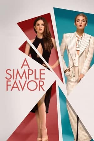 A Simple Favor (2018) เพื่อนหาย อย่าหา