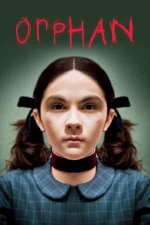 Orphan (2009) เด็กนรก