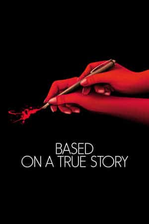 Based on a True Story (2017) ความจริงฆ่าทุกสิ่งในโลก