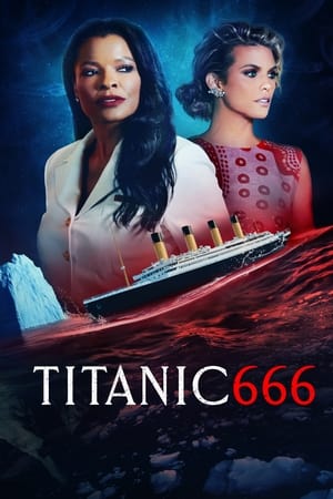 Titanic 666 (2022) ไททานิค 666