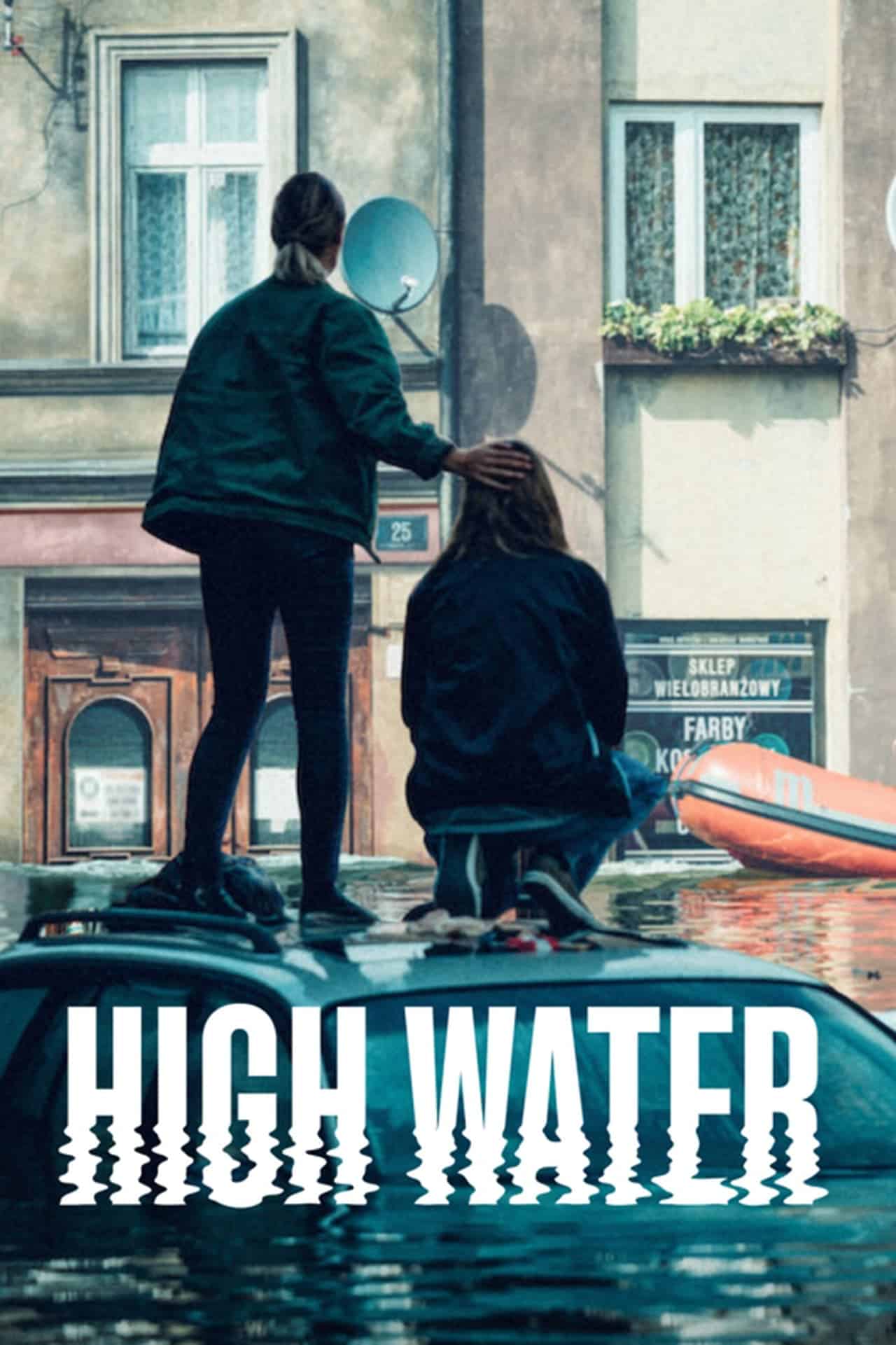 High Water (2022) น้ำถล่มเมือง