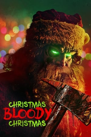 Christmas Bloody Christmas (2022)