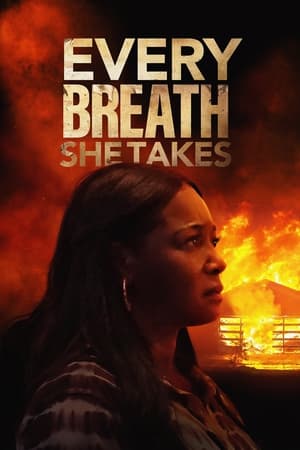 Every Breath She Takes (2023)