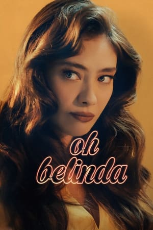 Oh Belinda (2023) โอ้ เบลินด้า