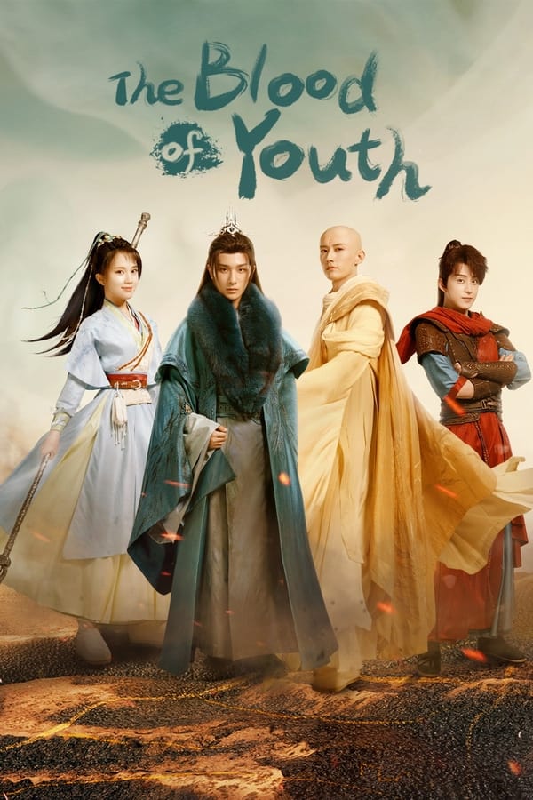 The Blood of Youth (2022) ดรุณพเนจรท่องยุทธภพ