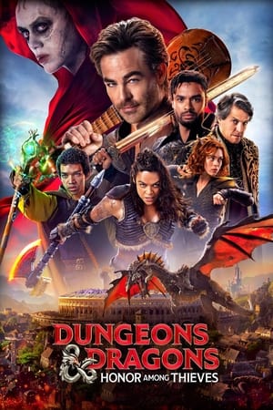 Dungeons & Dragons: Honor Among Thieves (2023) ดันเจียนส์ & ดรากอนส์: เกียรติยศในหมู่โจร