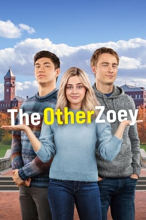 The Other Zoey (2023) โซอี้ที่รัก