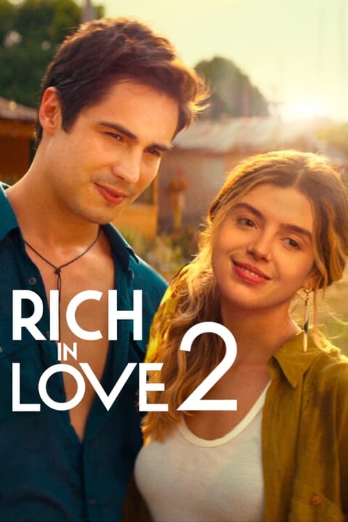 Rich in Love 2 (2023) รวยเล่ห์รัก 2