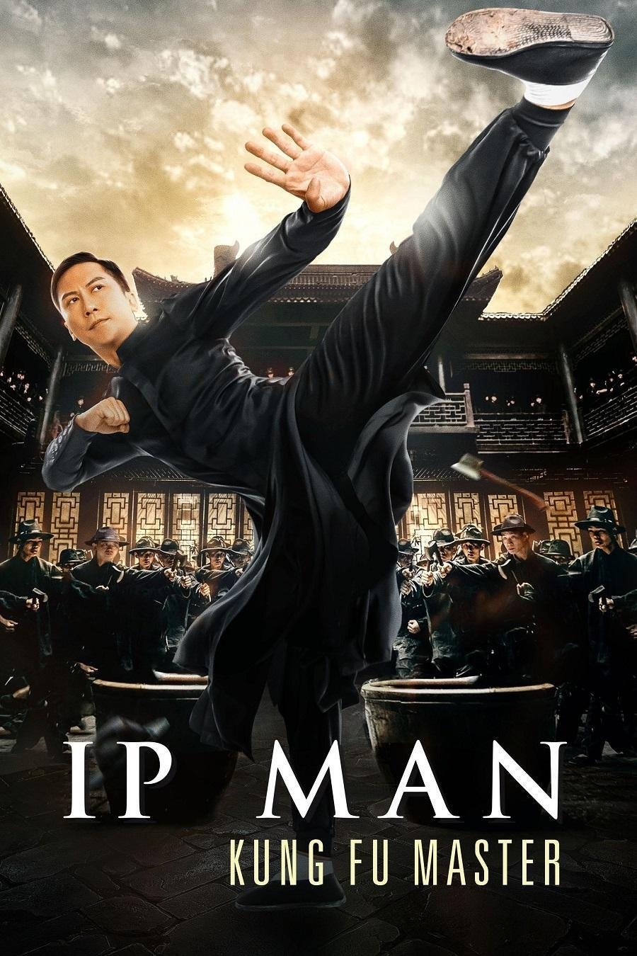 Ip Man: Kung Fu Master (2019) ยิปมัน ปรมาจารย์กังฟูสะท้านโลก