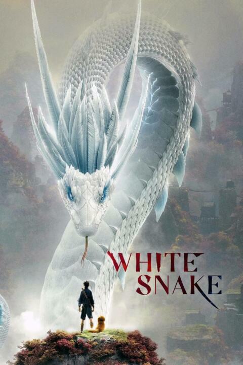 White Snake (2019) อิทธิฤทธิ์นางพญานาคีขาว