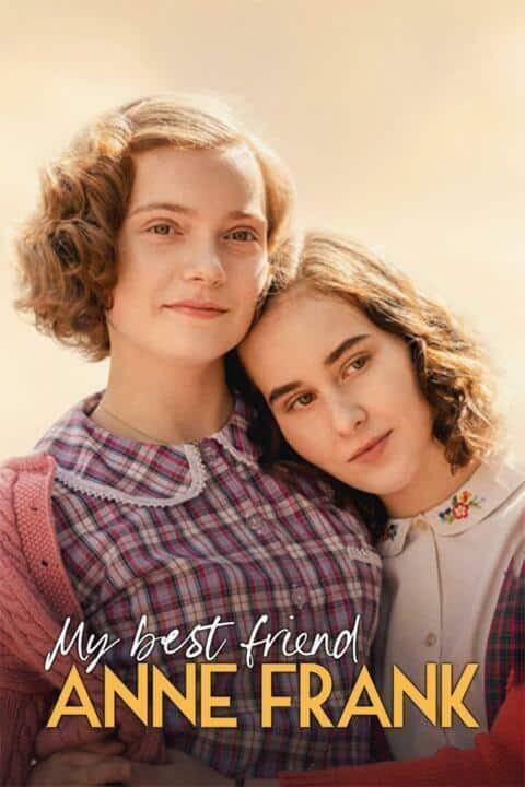 My Best Friend Anne Frank (2021) แอนน์ แฟรงค์ เพื่อนรัก