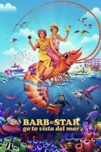 Barb and Star Go to Vista Del Mar (2021) บาร์บและสตาร์ไปวิสตา เดล มาร์