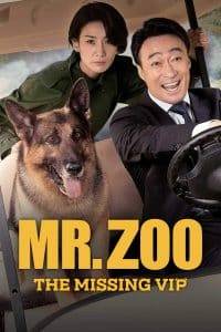 Mr. Zoo: The Missing VIP (2020)