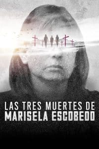 The Three Deaths of Marisela Escobedo (2020) 3 โศกนาฏกรรมกับมารีเซล่า เอสโคเบโด