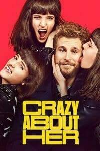 Crazy About Her (2021) บ้า ก็บ้ารัก