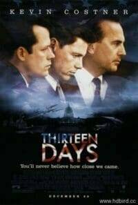 Thirteen Days (2000) 13 วัน ปฏิบัติการหายนะโลก