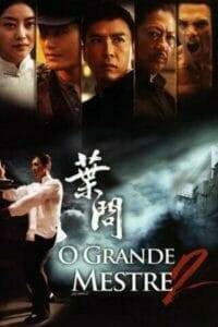 Ip Man 2 (2010) ยิปมัน 2 อาจารย์บรู๊ซลี