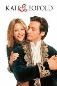 Kate & Leopold (2001) ข้ามเวลามาพบรัก