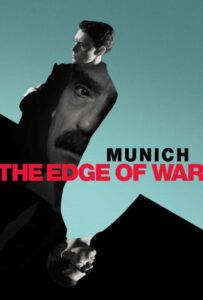 Munich: The Edge of War (2021) มิวนิค ปากเหวสงคราม