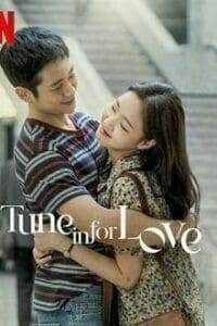 Tune in for Love (2019) คลื่นรักสื่อใจ