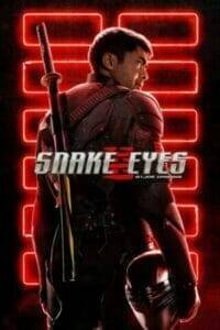 Snake Eyes: G.I. Joe Origins (2021) จี.ไอ.โจ สเนคอายส์