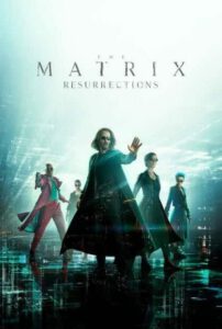 The Matrix 4: Resurrections (2021) เดอะ เมทริกซ์ 4 เรเซอเรคชั่นส์